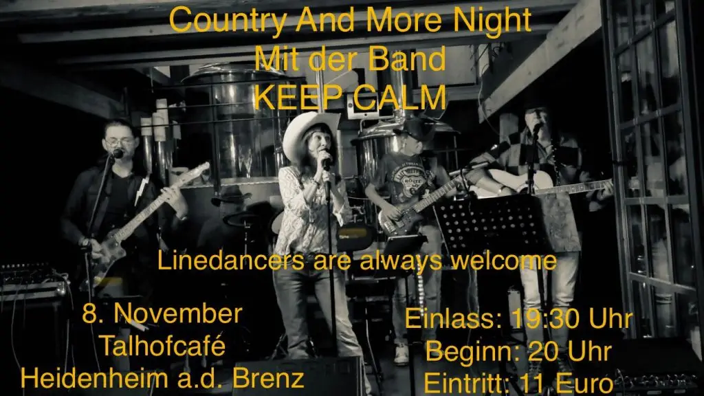 Country Band, Line Dance, Werbung Konzert Keep Calm, 8. November 2025, Talhofcafé