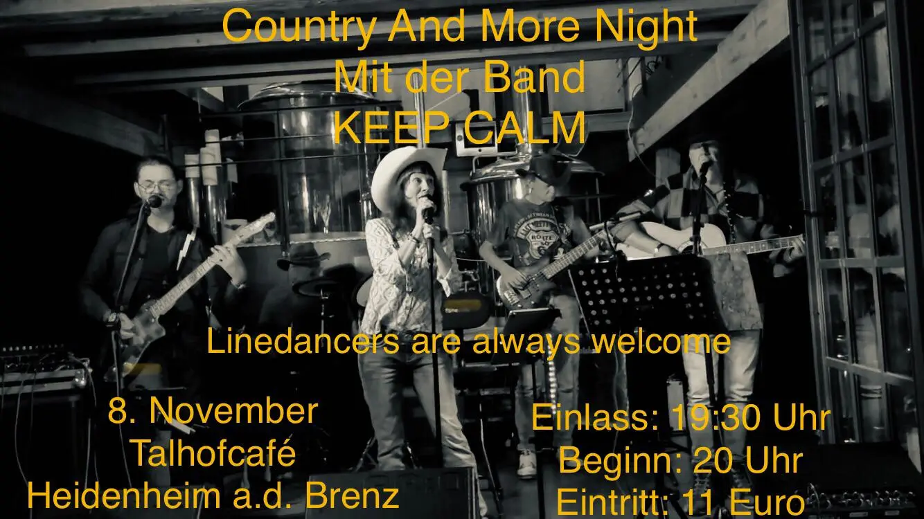 Country Band, Line Dance, Werbung Konzert Keep Calm, 8. November 2025, Talhofcafé