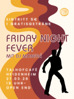 Friday Night Fever - Tanzen am 27. März