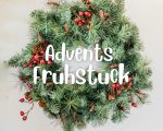 Adventsfrühstück