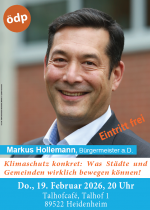 Markus Hollemann, Bürgermeister a.D., ödp, Klimaschutz konkret, Vortrag 19.2.26 ab 20 Uhr Talhofcafé Heidenheim
